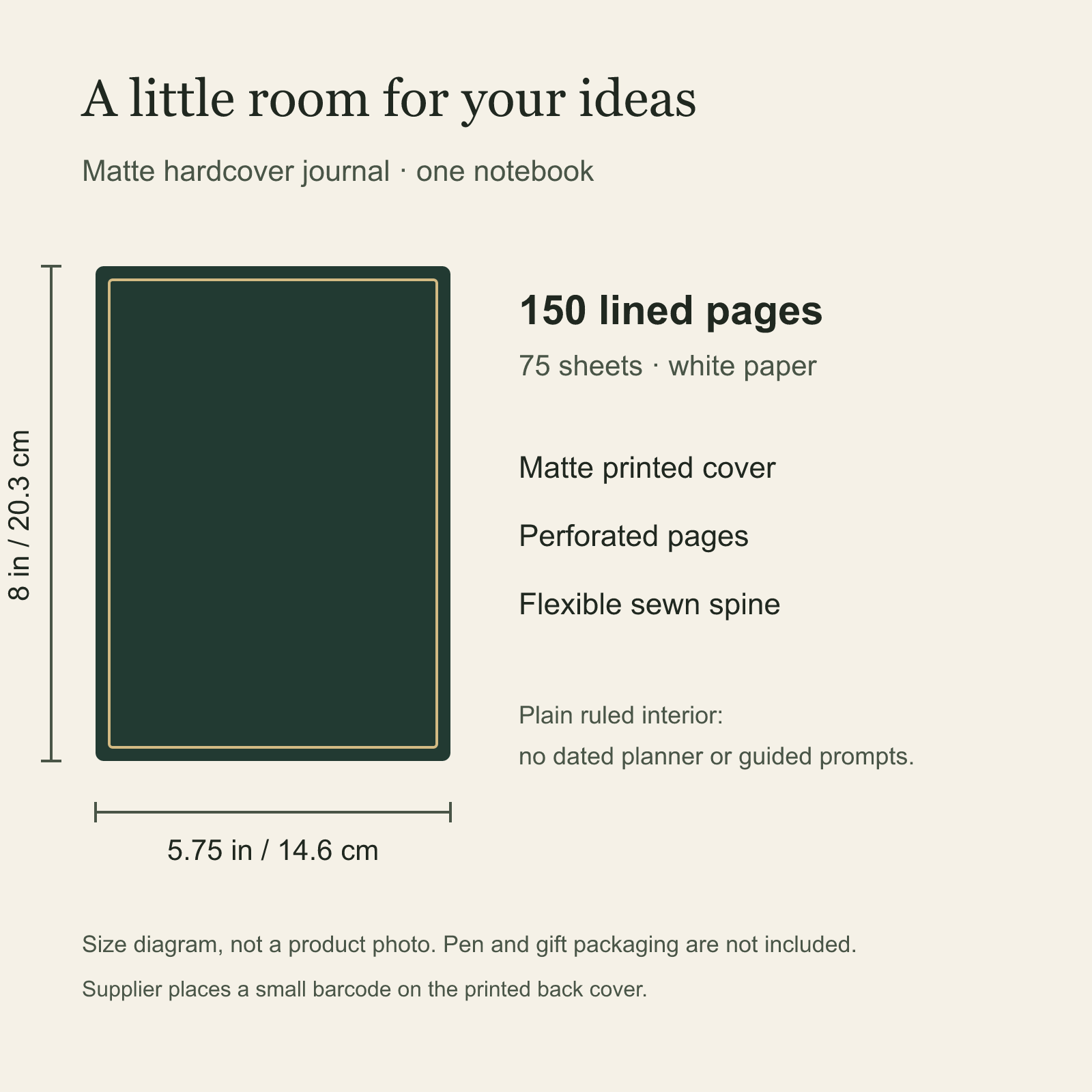 Journal size diagram showing an 8 inch height, 5.75 inch width and 150 lined pages